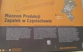 ​Muzeum produkcji Zapałek w Częstochowie na Szlaku Zabytków Techniki 