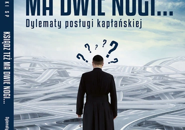 O. Piotr Różański SP "Ksiądz też ma dwie nogi…". Wyd. Sumus, Zielonka 2018 ss. 208