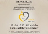 Rekolekcje dla małżeństw starających się o potomstwo, Koniaków, 26-28 października 