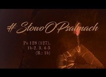 Niech cię z Syjonu Pan błogosławi