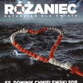 ks. Dominik Chmielewski SDB
Różaniec
ratunkiem dla świata
Sumus
Zielonka 2018
ss. 52