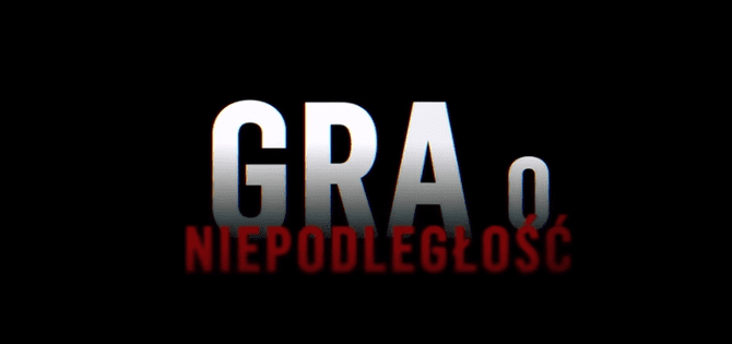 "Gra o Niepodległość" - film animowany IPN na 100-lecie odzyskania niepodległości