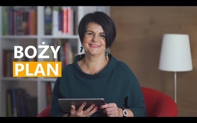 Jak odkryć Boży plan?
