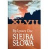 Tym razem „Siejba słowa” dedykowana jest kard. Henrykowi Gulbinowiczowi.