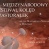 25. Międzynarodowy Festiwal Kolęd i Pastorałek 