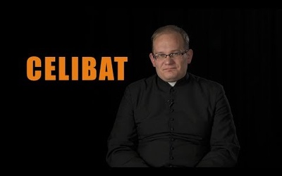 Po co jest celibat?