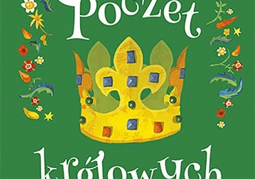 Anna Kaszuba-Dębska
Poczet królowych polskich
Znak Emotikon
Kraków 2018
ss. 125