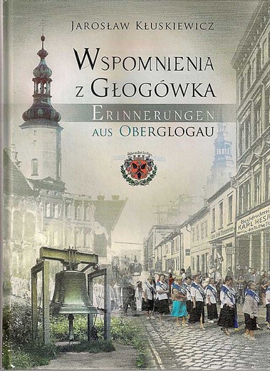 Wspomnienia z Głogówka