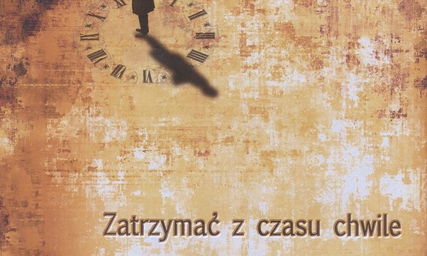 Jerzy Hajduga "Zatrzymać z czasu chwile". Kraków/Drezdenko 2018ss. 56