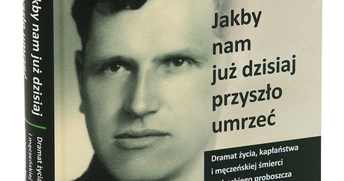 Miloš Doležal 
Jakby nam już dzisiaj przyszło umrzeć
tłum. Andrzej Babuchowski, wyd. IPN, Warszawa 2018, ss. 504.