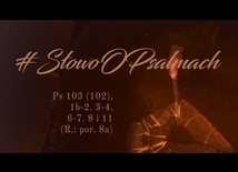 Błogosław, duszo moja, Pana