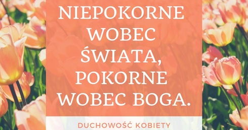 Płock. Rekolekcje "Niepokorne po katolicku"