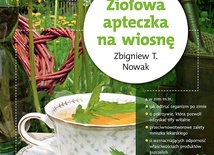 Ziołowa apteczka na wiosnę