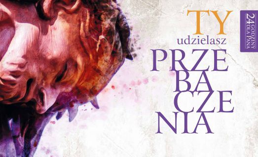 "24 godziny dla Pana" w Sandomierzu 