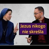 [#26] Jezus nikogo nie skreśla Łk 5; 27-32 s. Judyta Pudełko o. Piotr Kropisz