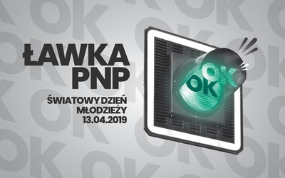 Trwają zapisy na Ławkę PNP