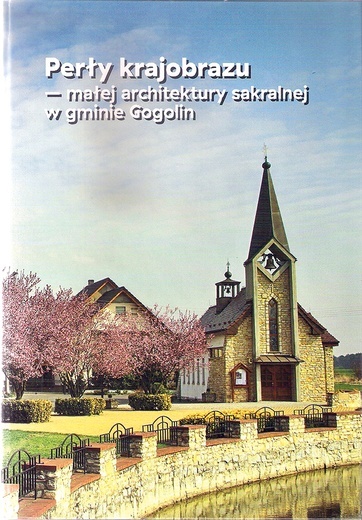 „Perły krajobrazu – małej architektury sakralnej w gminie Gogolin”, red. Jerzy Długosz, Seweryn Sapok, Gminna Biblioteka Publiczna w Gogolinie, Gogolin 2018, ss. 84.