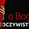 07.04.19 Radiowe Rekolekcje Wielkopostne „O Bogu nieoczywistym”