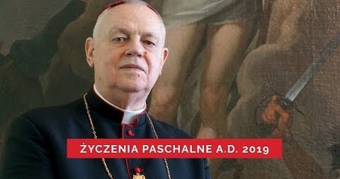 Życzenia paschalne Biskupa Legnickiego A.D. 2019