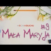 Mała Maryja #9