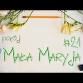 Mała Maryja #21 - Pokój