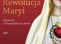 Wincenty Łaszewski "Rewolucja Maryi". Esprit, Kraków 2019ss. 368