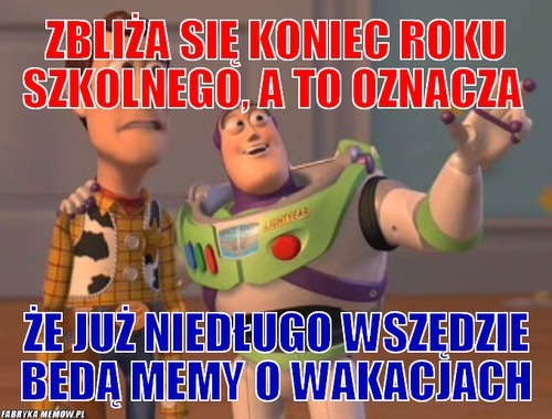 Memy na koniec roku szkolnego