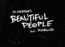 ED SHEERAN & KHALID - Beautiful People