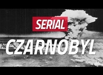 Serial Czarnobyl - co się nie zgadza?