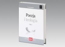 Ks. prof. Jerzy Szymik, Poezja i teologia. t.II