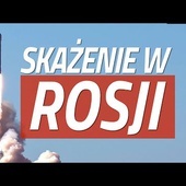 Co wybuchło w Rosji?