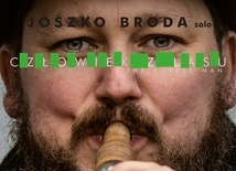 Joszko Broda "Człowiek z lasu". Joszko Broda 2019