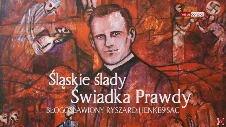 Śląskie ślady ks. Ryszarda Henkesa