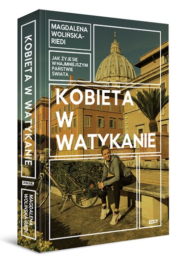 Magdalena Wolińska-Riedi,
Kobieta w Watykanie.
Jak się żyje w najmniejszym 
państwie świata, 
Wyd. Znak, Kraków 2019.