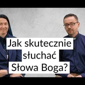 [#40] Jak słuchać Boga, żeby to przyniosło owoc? Łk 8; 4-15 s. Judyta Pudełko o. Piotr Kropisz