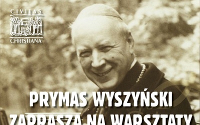 Olsztyn. Warsztaty z prymasem Wyszyńskim