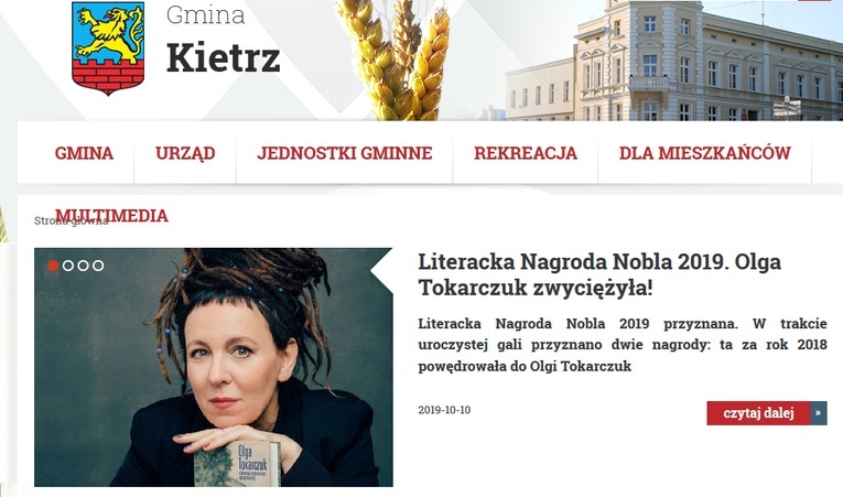 Noblistka Olga Tokarczuk wychowała się w Kietrzu. Tam kończyła podstawówkę i liceum 