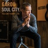 GAROU - You Can’t Hurry Love