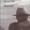 Ks. Krzysztof Grzywocz
SPOTKAŁ. SPOJRZAŁ. SŁUCHAŁ. WYBÓR MYŚLI
Wydawnictwo Świętego Krzyża
Opole 2019
ss. 310