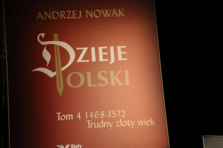 Prezentacja IV tomu "Dziejów Polski" prof. Andrzeja Nowaka