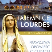 Filippo Anastasi
TAJEMNICE LOURDES
eSPe
Kraków 2019
ss. 136
