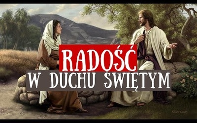 [#58] Radość w Duchu Świętym. Łk 10; 17-24 - s. Judyta Pudełko, o. Piotr Kropisz