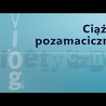 #VlogBioetyczny | Ciąża pozamaciczna