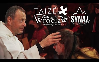 TAIZÉ WROCŁAW 2019/2020 - przeżyjmy to jeszcze raz! (Synaj TV Official Video)