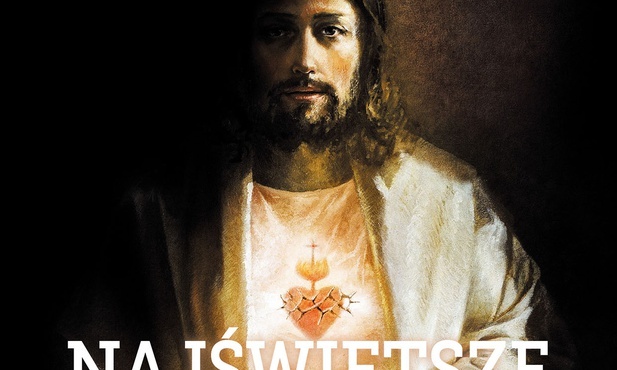 „Najświętsze Serce”! - premiera 28 lutego 
