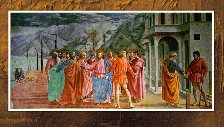 Tomaso di ser Giovanni 
Guidi di More, zwany Masaccio
PŁACENIE DANINY 
fresk, 1426–1427 kościół Santa Maria del Carmine, Florencja