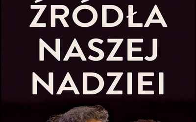Abp Fulton J. Sheen
ŹRÓDŁA NASZEJ NADZIEI
Esprit
Kraków 2019
ss. 128