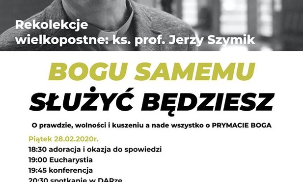 Akademickie rekolekcje wielkopostne ruszają 28 lutego w Rybniku