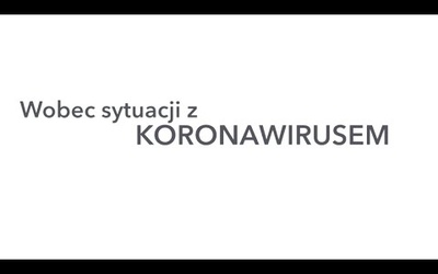 Wobec sytuacji z koronawirusem (ks. dr Przemysław Sawa)