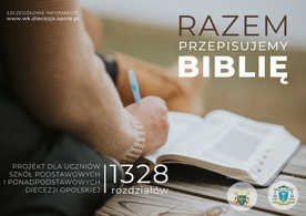 Ręcznie będą przepisywali Pismo Święte